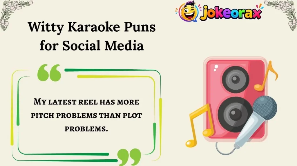 Witty Karaoke Puns for Social Media