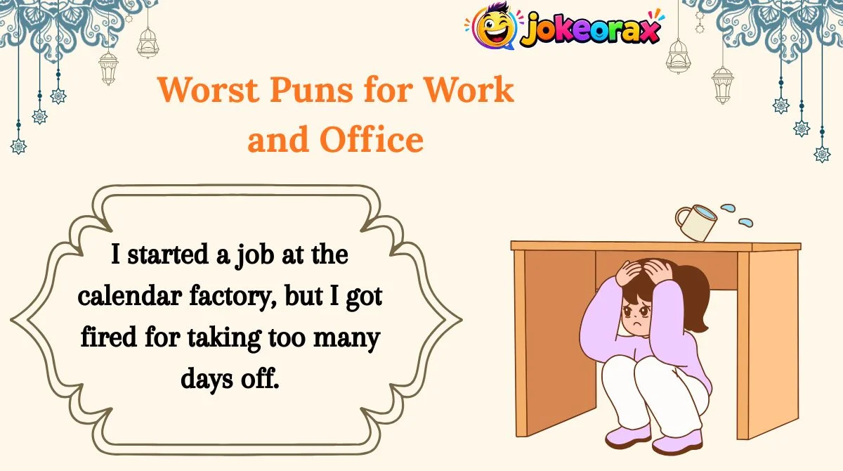 Worst Puns for Work and Office
