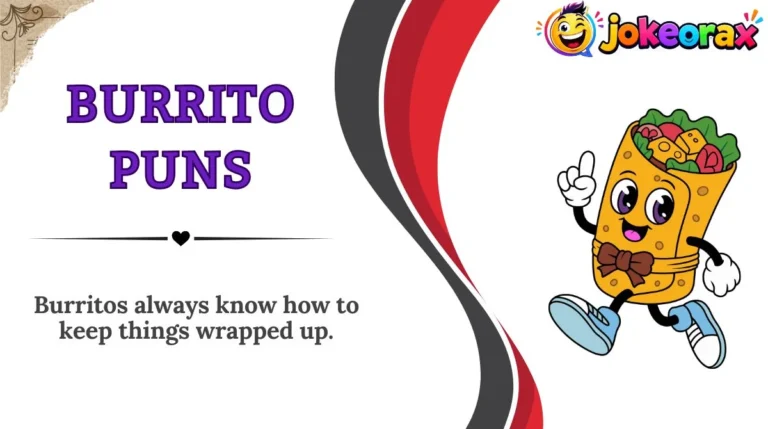 Burrito Puns