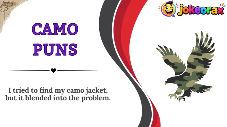 Camo Puns