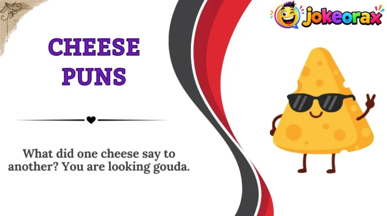 Cheese Puns