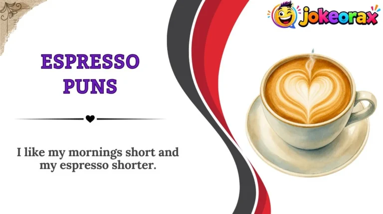 Espresso Puns