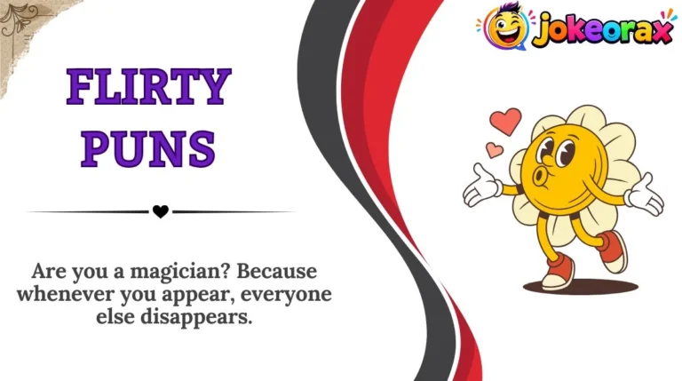 Flirty Puns