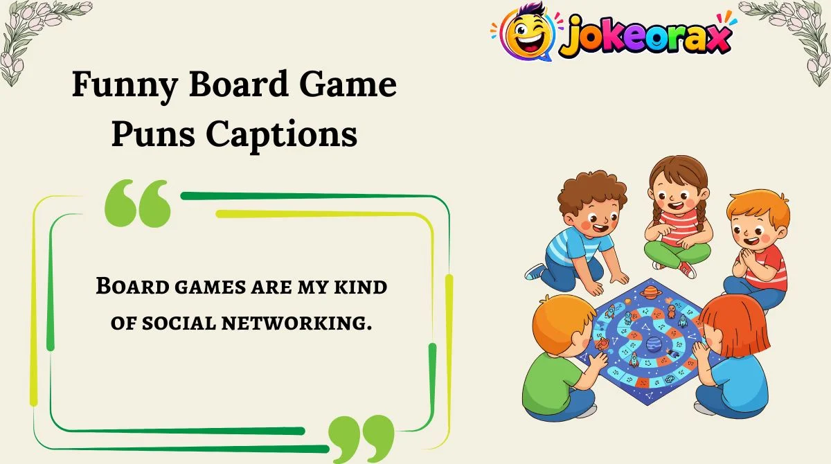 Funny Board Game Puns Captions