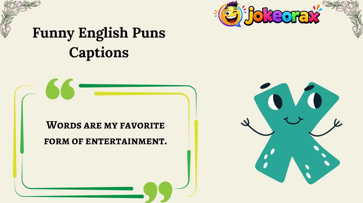 Funny English Puns Captions