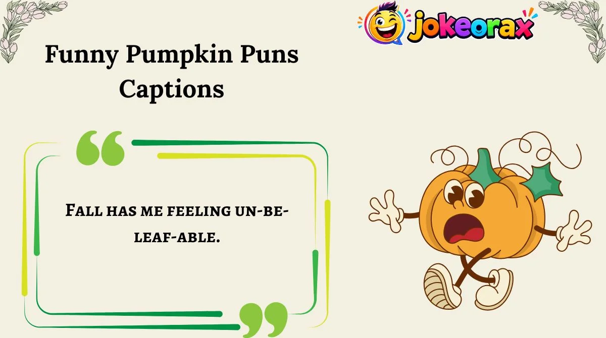 Funny Pumpkin Puns Captions