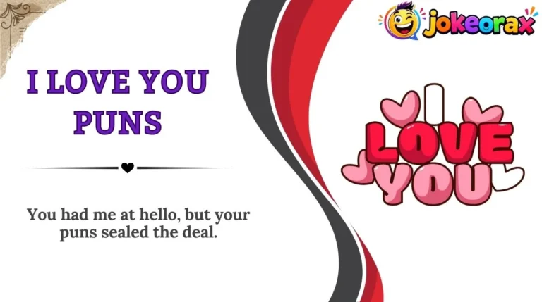 I Love You Puns