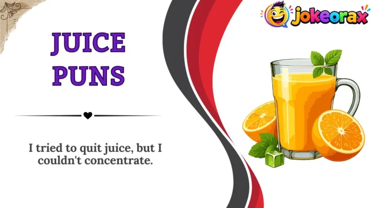 Juice Puns