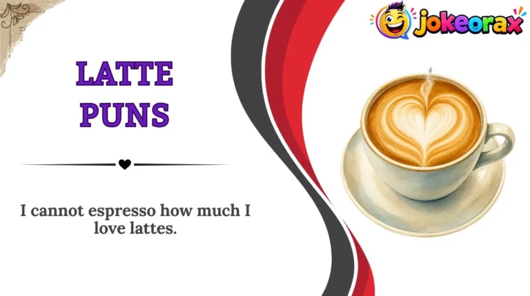 Latte Puns