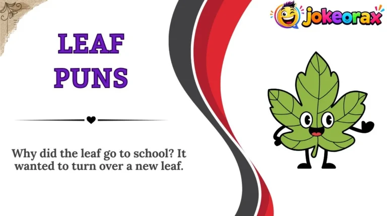 Leaf Puns
