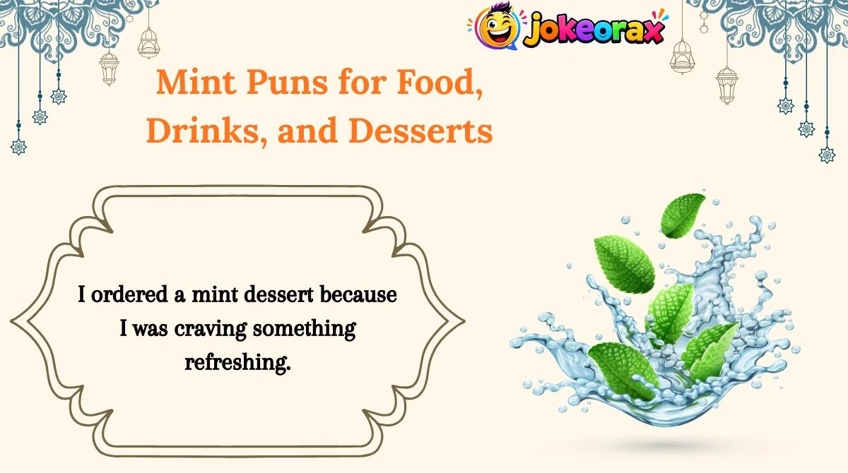 Mint Puns for Food, Drinks, and Desserts