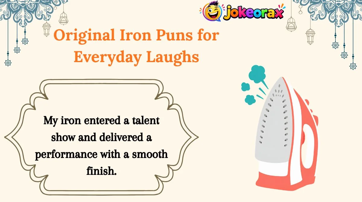 Original Iron Puns for Everyday Laughs