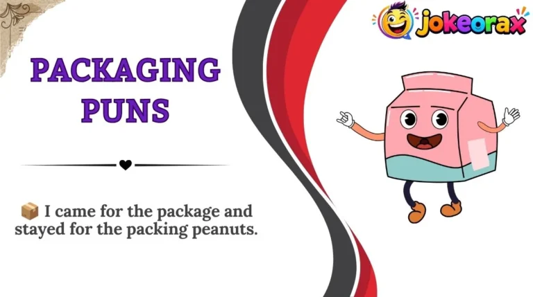 Packaging Puns