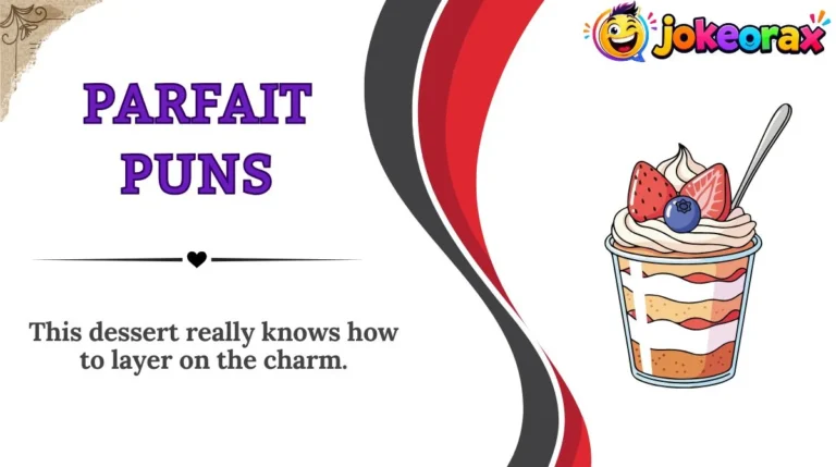 Parfait Puns