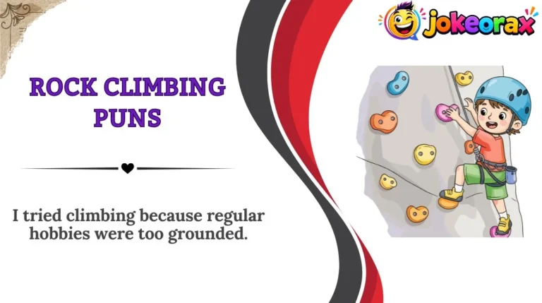 Rock Climbing Puns