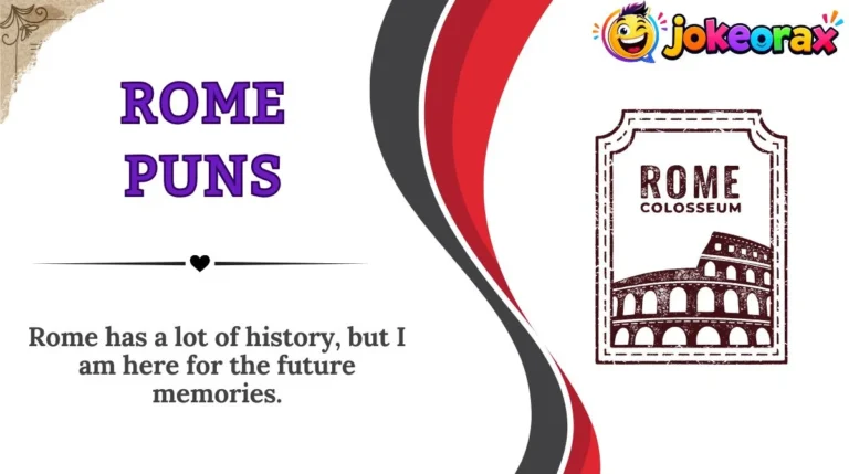 Rome Puns