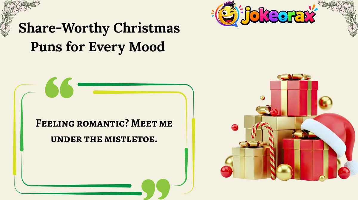  Share-Worthy Christmas Puns for Every Mood