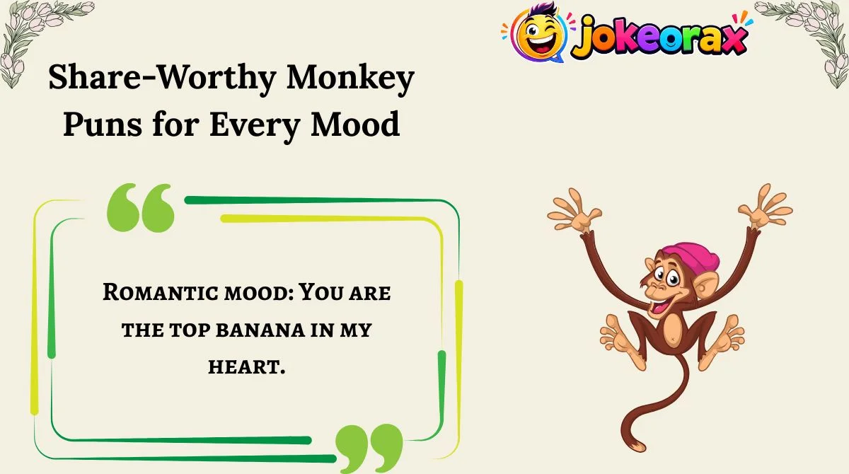 Share-Worthy Monkey Puns for Every Mood