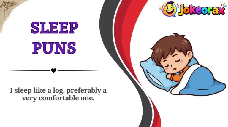 Sleep Puns