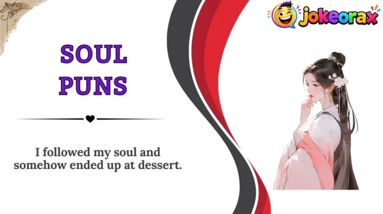 Soul Puns