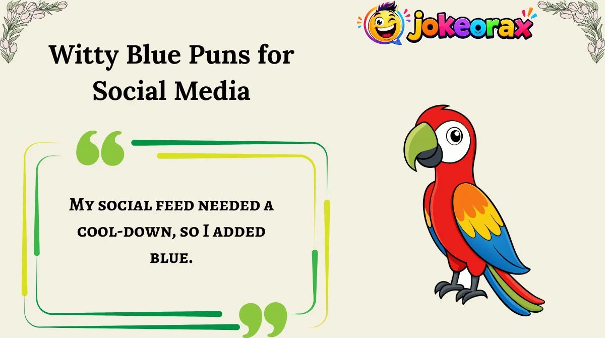 Witty Blue Puns for Social Media