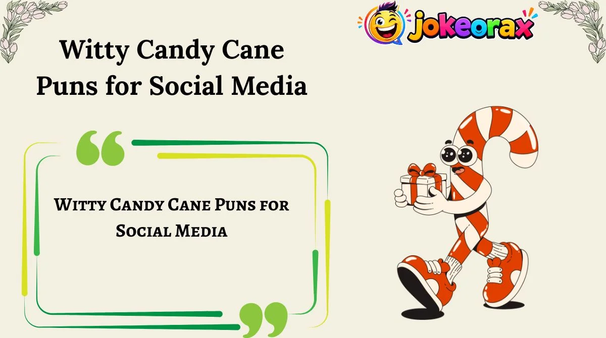 Witty Candy Cane Puns for Social Media