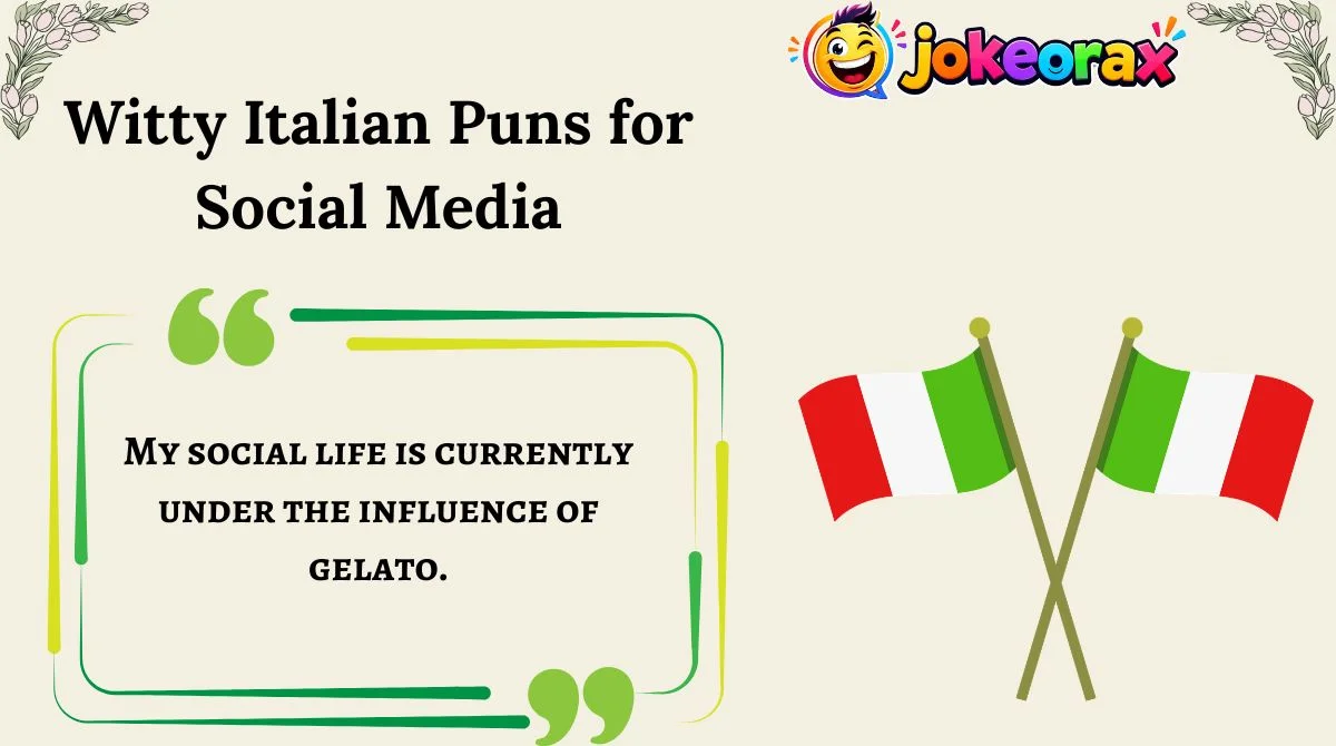 Witty Italian Puns for Social Media