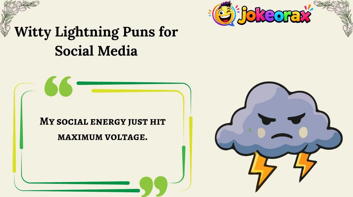 Witty Lightning Puns for Social Media