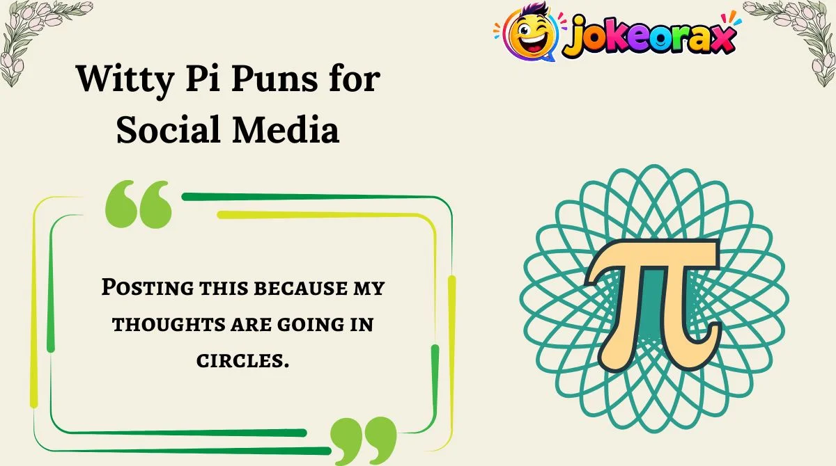 Witty Pi Puns for Social Media