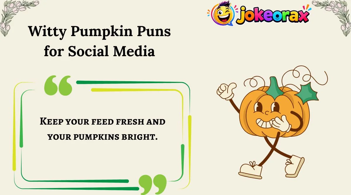 Witty Pumpkin Puns for Social Media