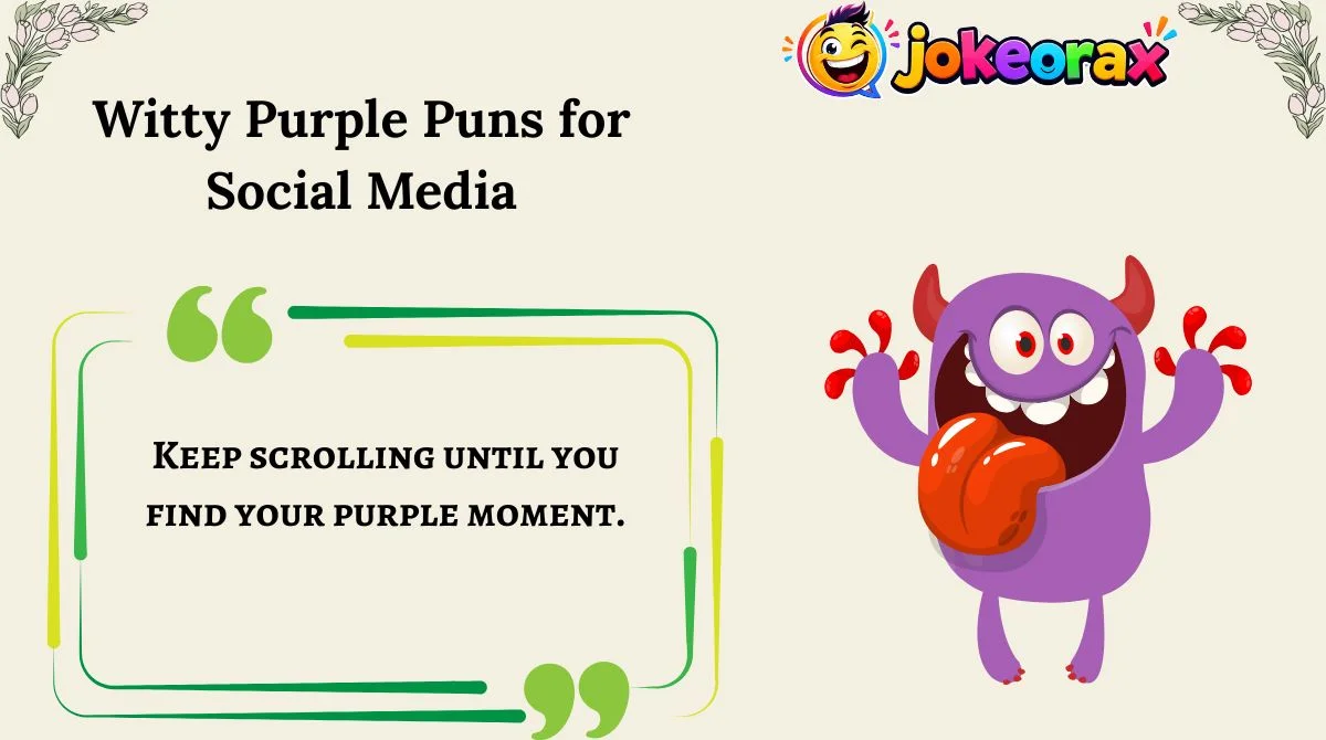 Witty Purple Puns for Social Media