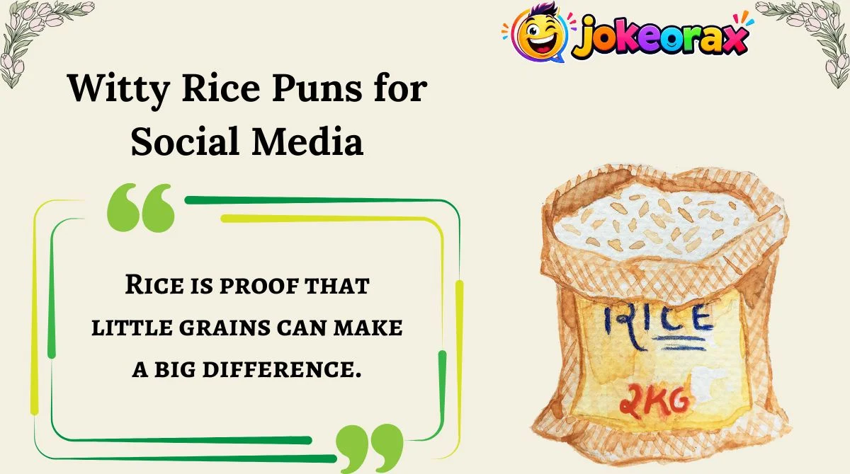 Witty Rice Puns for Social Media