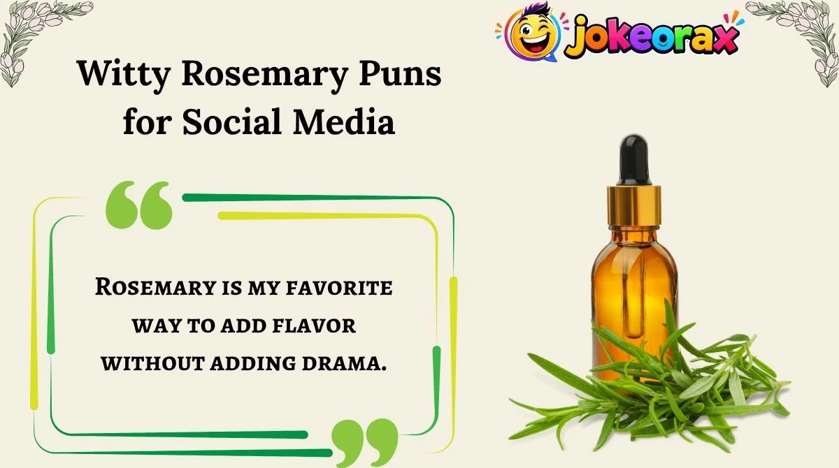Witty Rosemary Puns for Social Media