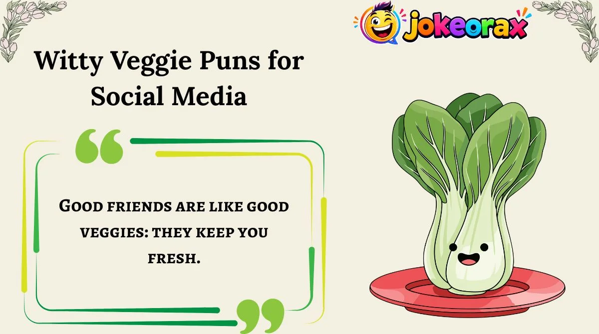 Witty Veggie Puns for Social Media