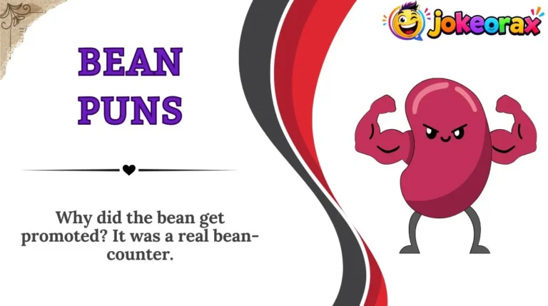 Bean Puns
