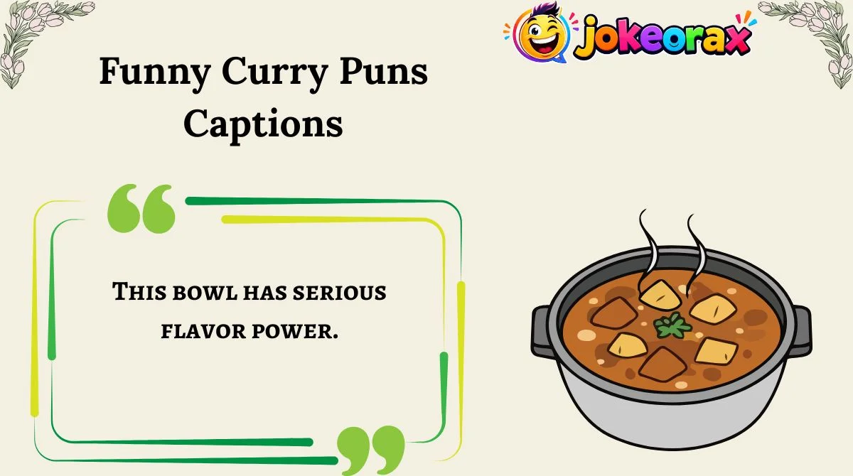 Funny Curry Puns Captions