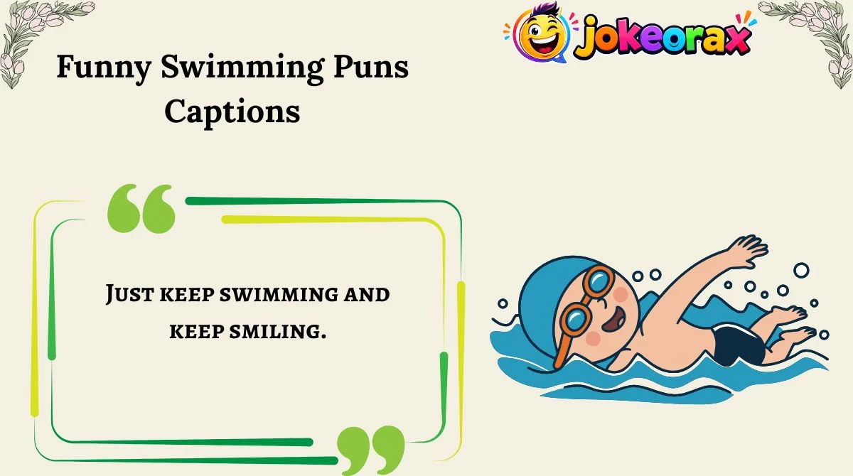 Funny Swimming Puns Captions