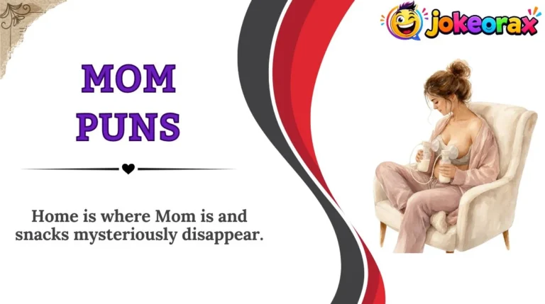 Mom Puns