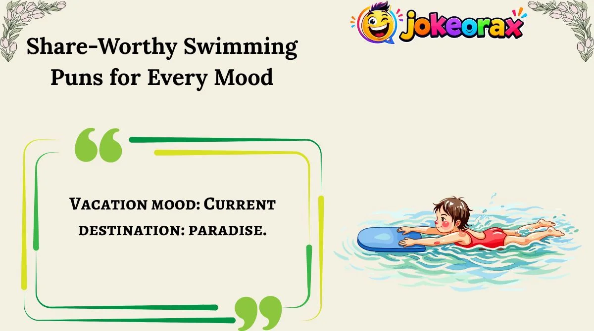 Share-Worthy Swimming Puns for Every Mood