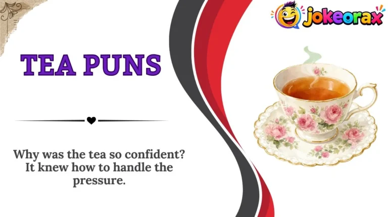 Tea Puns