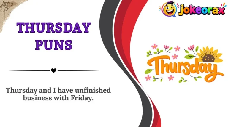 Thursday Puns