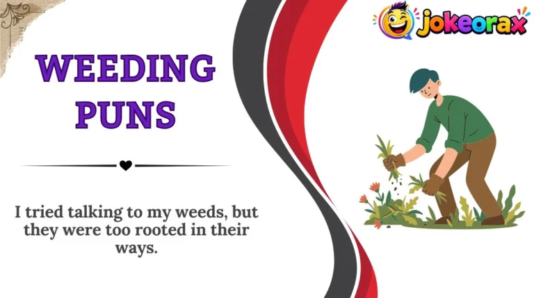 Weeding Puns