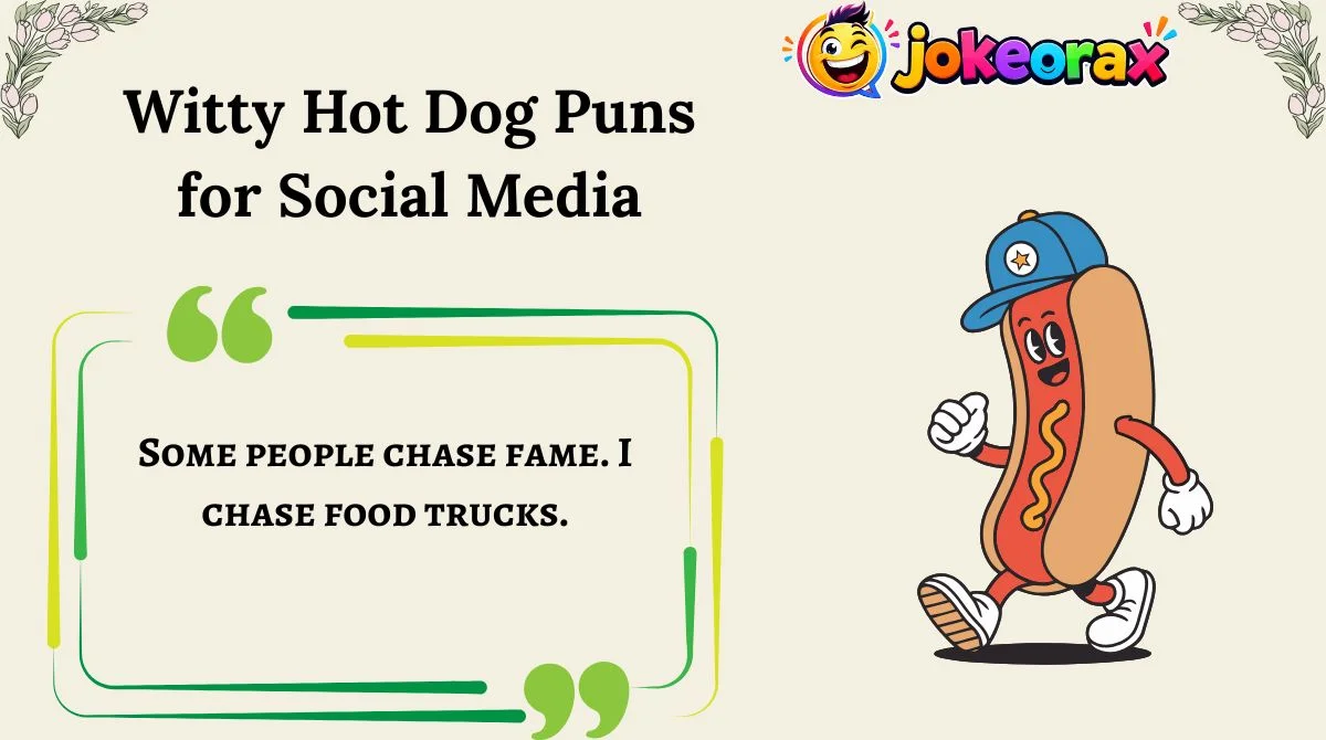 Witty Hot Dog Puns for Social Media