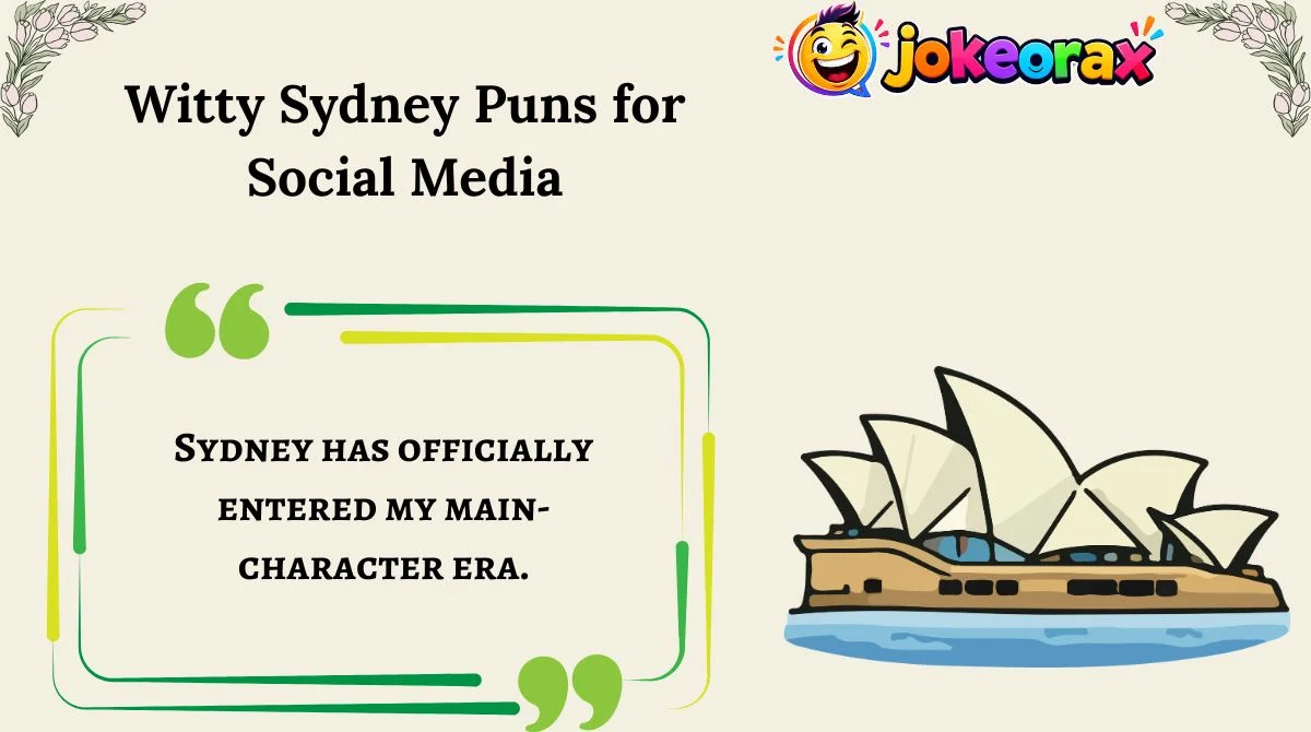 Witty Sydney Puns for Social Media