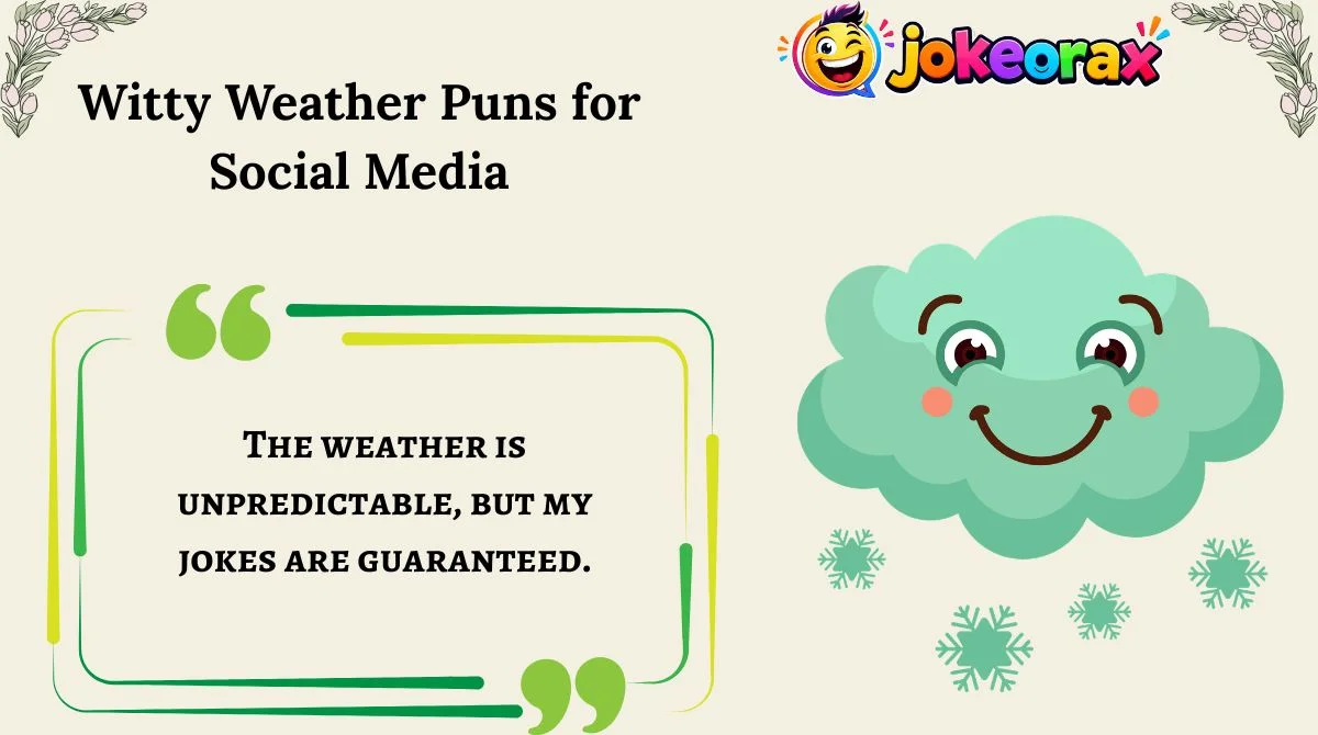 Witty Weather Puns for Social Media